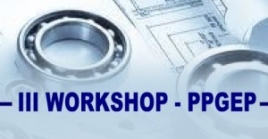 Pós-Graduação em Engenharia de Produção realiza workshop nos dias 6 e 7 de fevereiro