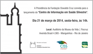Convite para o lançamento do Centro de Informações de Saúde Silvestre